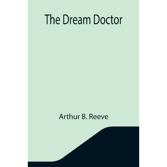 The Dream Doctor, (Paperback)