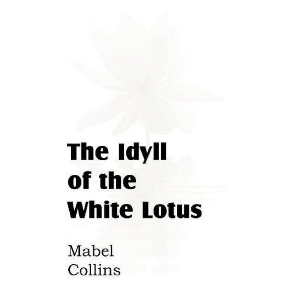The Idyll of the White Lotus