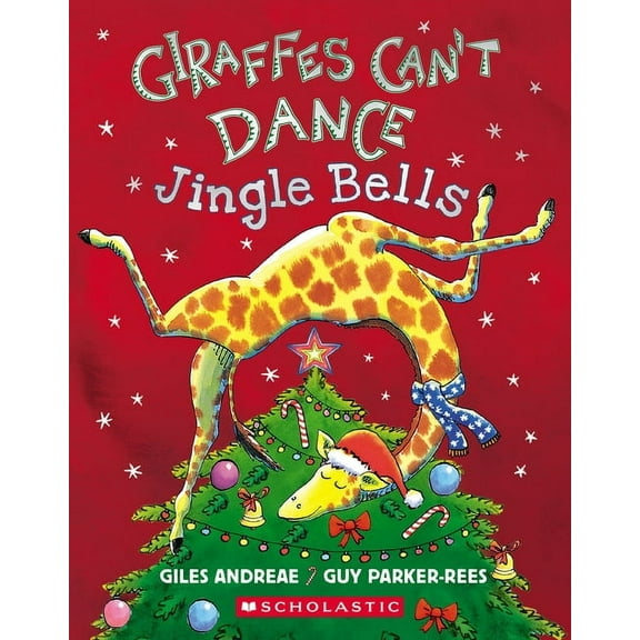 Giraffes Can't Dance: Jingle Bells, (Board Book)
