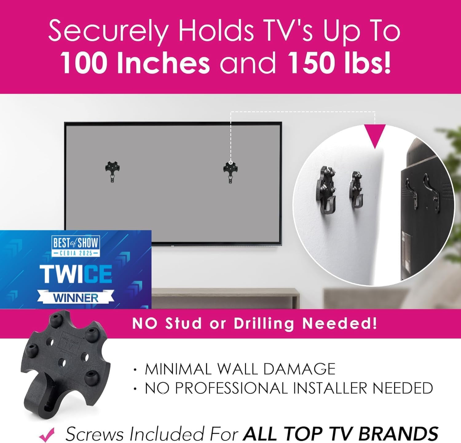 HangSmart TV ®   Wall Mount NO Stud