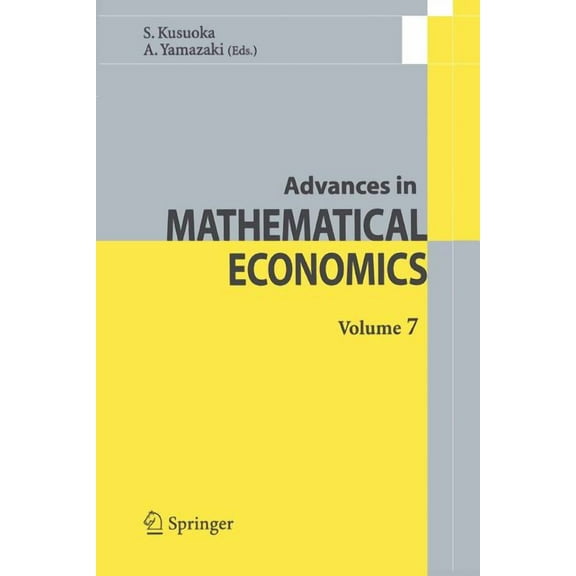 Advances in Mathematical Economics Advances in Mathematical Economics Volume 7, Book 7, (Paperback)