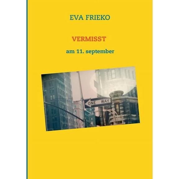 Vermisst : am 11. September (Paperback)