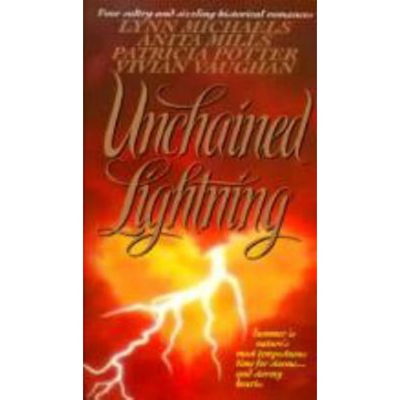 Pre-Owned Unchained Lightning (Paperback) 0312959281 9780312959289
