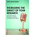 thumbnail image 1 of Pre-Owned Increasing the Impact of Your Research: A Practical Guide to Sharing Your Findings and Widening Your Reach (Paperback) 0367363003 9780367363000, 1 of 1