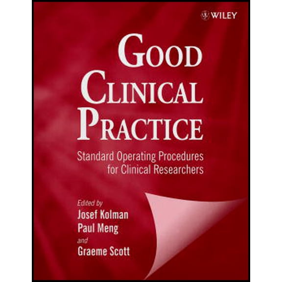 Good Clinical Practice: Standard Operating Procedures for Clinical Researchers, (Paperback)