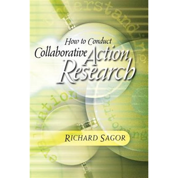 Pre-Owned How to Conduct Collaborative Action Research (Paperback) 1416618724 9781416618720