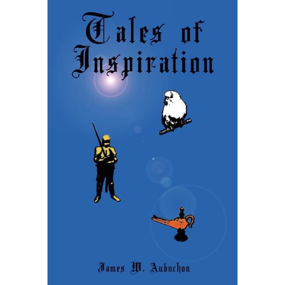 Tales of Inspiration (Paperback)