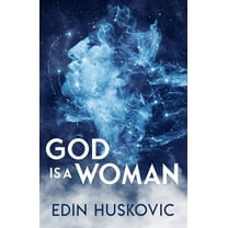 God is a Woman : The Path to Singlediversity (Paperback)
