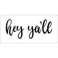 thumbnail image 2 of Western Welcome Decals Hey Ya'll Vinyl Sticker Entry Farmhouse Décor 12x5-Inch Black, 2 of 2