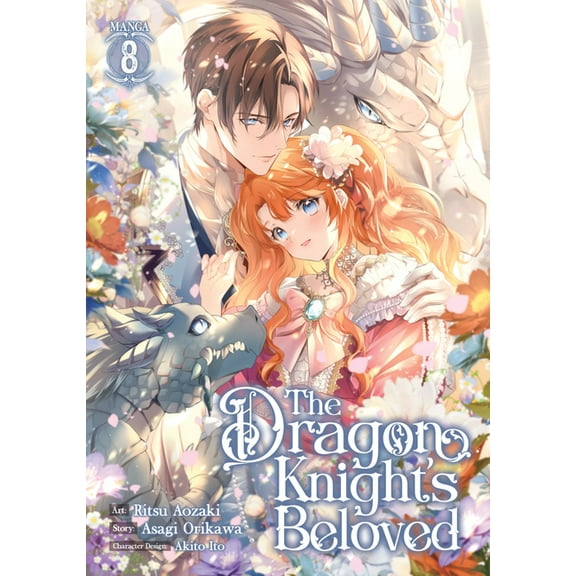 The Dragon Knight's Beloved (Manga) The Dragon Knight's Beloved (Manga) Vol. 8, (Paperback)