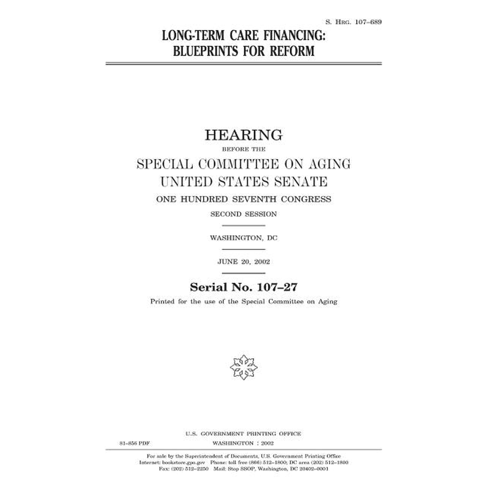 Long-term care financing: blueprints for reform (Paperback)