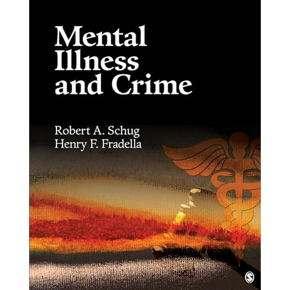 Pre-Owned Mental Illness and Crime (Paperback) 1412987075 9781412987073