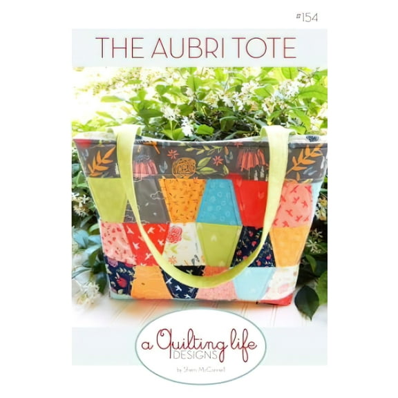 Aubri Tote Pattern by A Quilting Life Designs