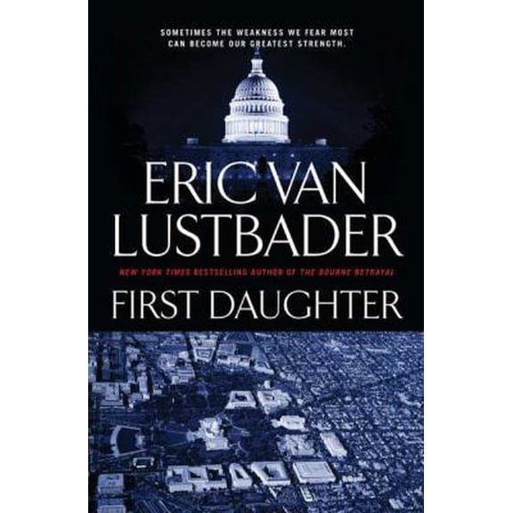 Pre-Owned First Daughter (Hardcover) 076532170X 9780765321701