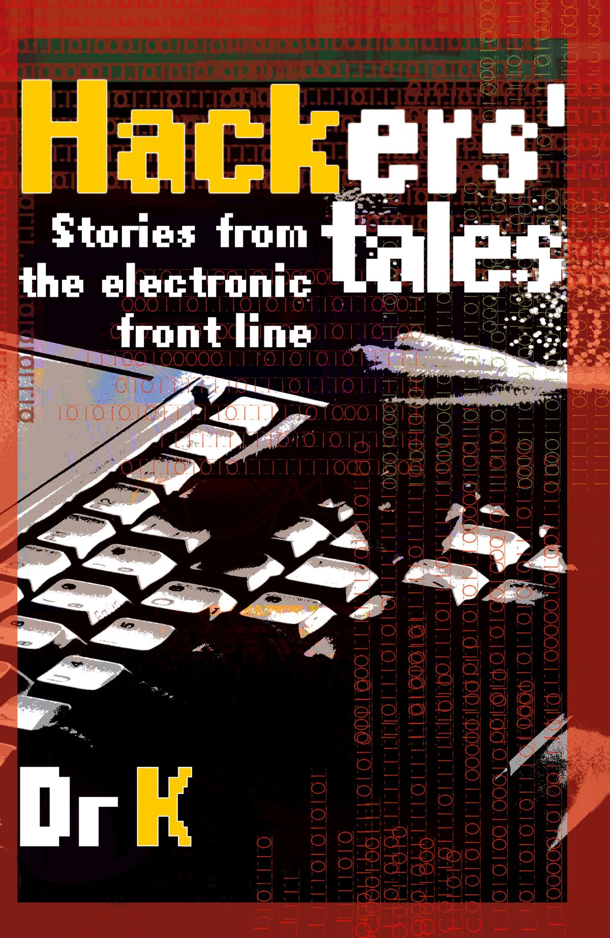 Hackers Tales eBook