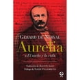 thumbnail image 1 of Aurelia O El Sueño Y La Vida EDICIONES ERA GERARD DE NERVAL, 1 of 2