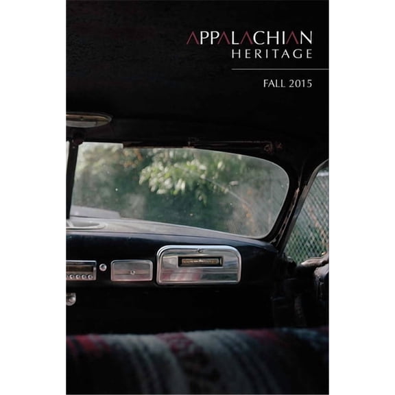 Appalachian Heritage - Fall 2015: Volume 43, Issue 4, (Paperback)