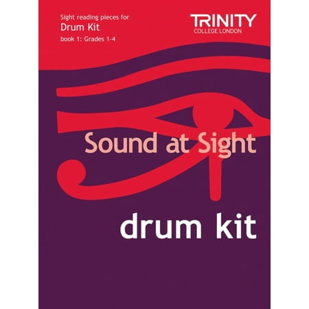 Sound at Sight Drum Kit Book 1: Grades 1-4 (Sound at Sight: Sample Sightreading Tests) (Sheet music)