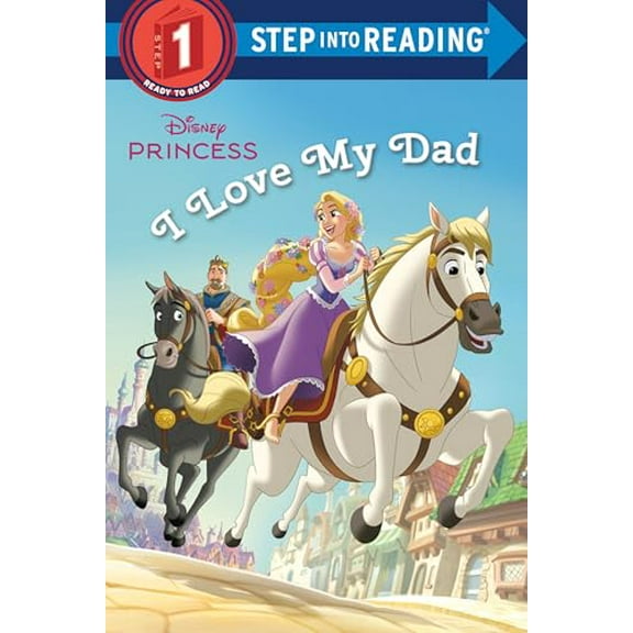 Pre-Owned I Love My Dad (Disney Princess) (Paperback) 073643755X 9780736437554