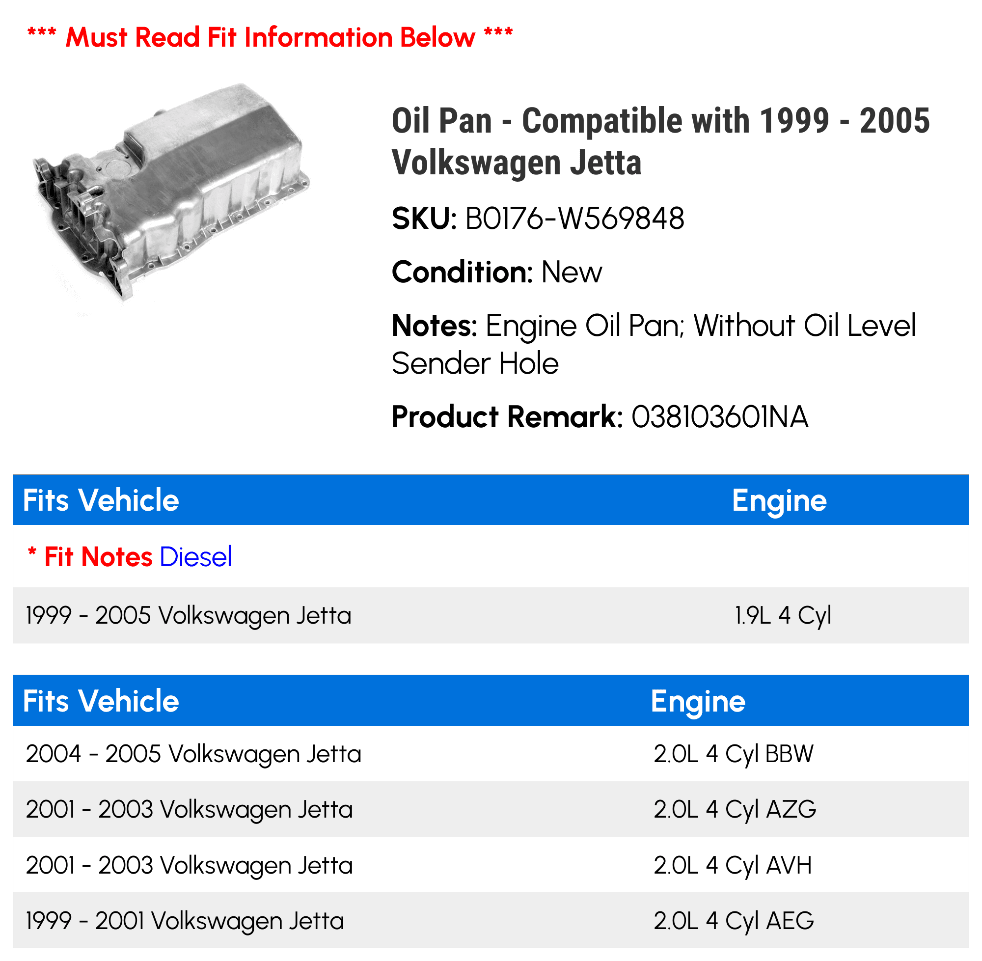 Oil Pan - Compatible with 1999 - 2005 Volkswagen Jetta - Replacement