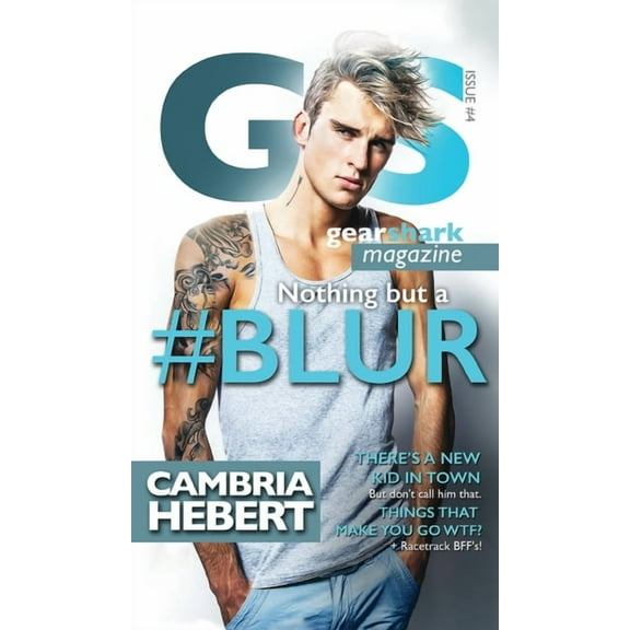 Gearshark #Blur, Book 4, (Hardcover)