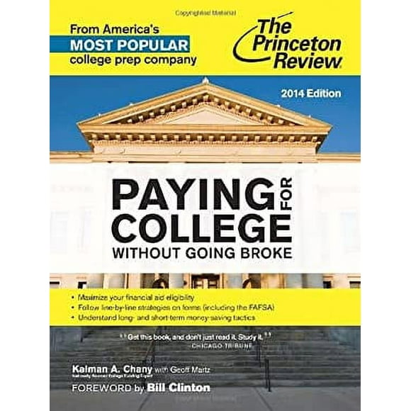 Paying for College Without Going Broke, 2014 Edition 9780804124362 Used / Pre-owned