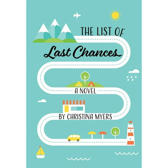 The List of Last Chances, (Paperback)