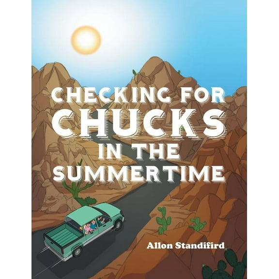 Checking for chucks in the summertime (Paperback)