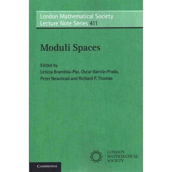 London Mathematical Society Lecture Note: Moduli Spaces (Paperback)