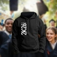 thumbnail image 3 of Senior Year Shirt Class of 2026 2K26 Graduation Premium Hoodie Sweatshirt Medium Black, 3 of 5