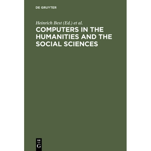 Computers in the humanities and the social sciences, (Hardcover)