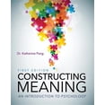 thumbnail image 1 of Pre-Owned Constructing Meaning: An Introduction to Psychology (Paperback), 1 of 1