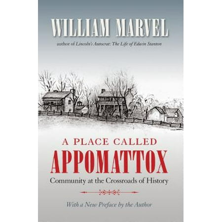 A Place Called Appomattox Walmart Com