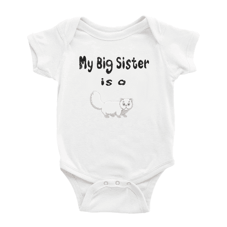 

My Big Sister Is A Persian Cat Cute Baby Bodysuit For Boy Girl