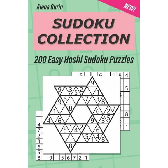 Sudoku Collection: 200 Easy Hoshi Sudoku Puzzles
