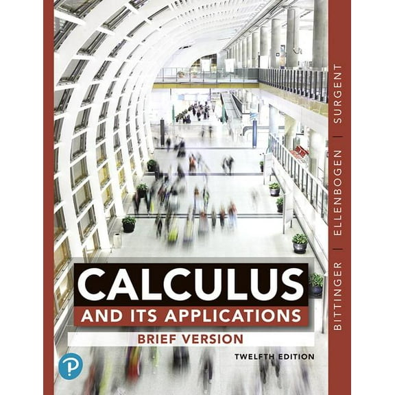 Calculus and Its Applications, Brief Version, plus MyLab Math with Pearson eText -- 24-Month Access Card Package