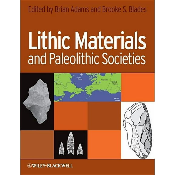 Lithic Materials and Paleolithic Societies (Hardcover)