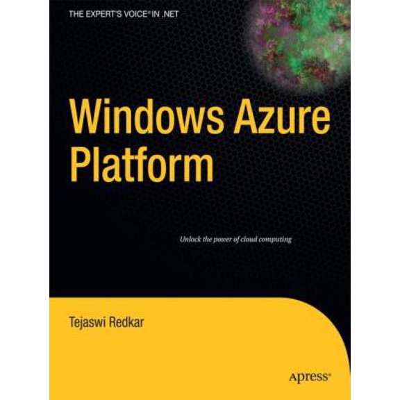 Pre-Owned Windows Azure Platform (Paperback) 1430224797 9781430224792