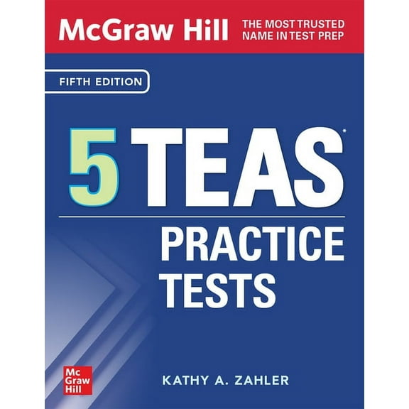 McGraw Hill 5 Teas Practice Tests, Fifth Edition, (Paperback)