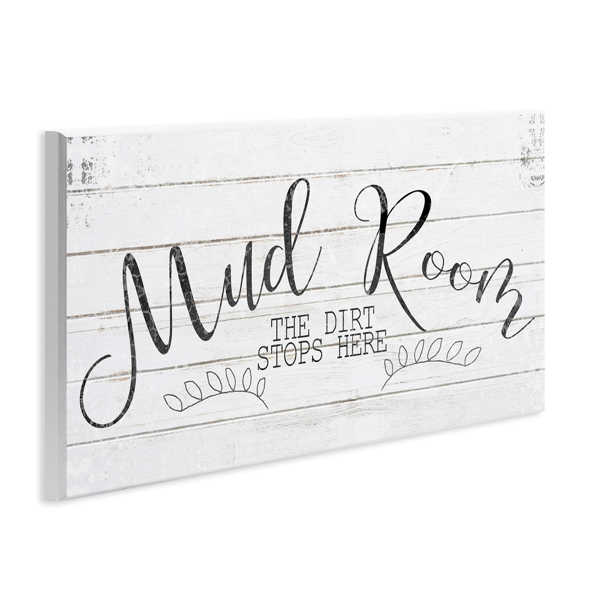 The Stupell Home Decor Collection Mud Room The Dirt Stops Here Typography Black and White Planked Look Wall Plaque Art