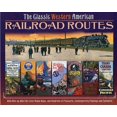 thumbnail image 1 of Pre-Owned The Classic Western American Railroad Routes: With Mile by Mile Full Color Route Maps and Hundreds of Postcards, Contemporary Paintings and Ephemera (Hardcover) 0785825738 9780785825739, 1 of 1