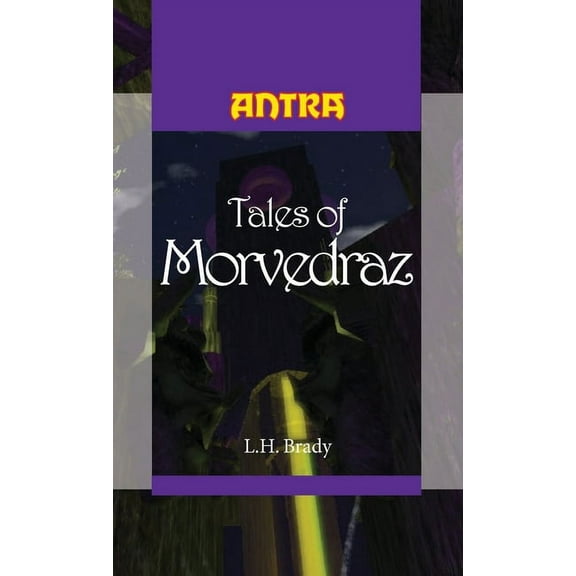 Tales of Morvedraz, (Paperback)