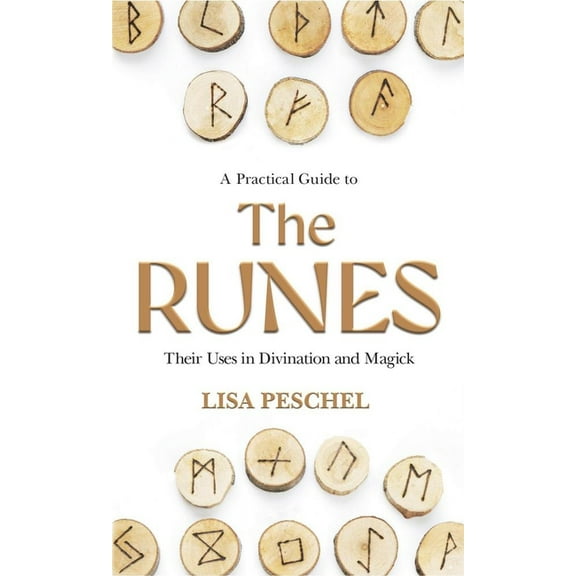 Llewellyn's New Age A Practical Guide to the Runes: Their Uses in Divination and Magic, (Paperback)