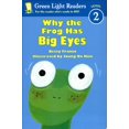 thumbnail image 1 of Pre-Owned Why the Frog Has Big Eyes (Green Light Readers Level 2), 1 of 1