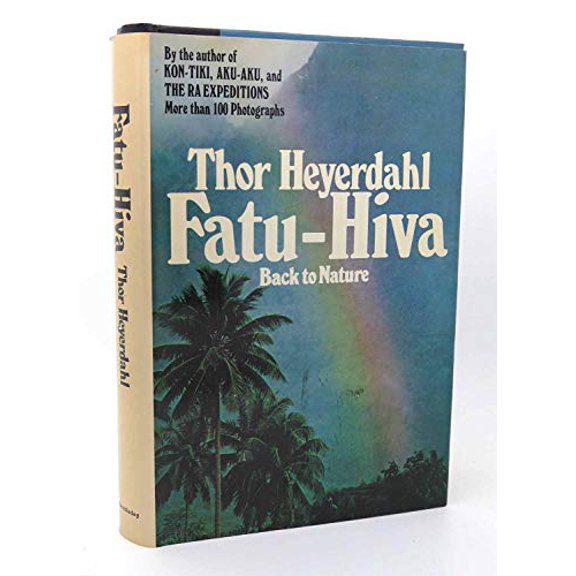 Pre-Owned Fatu-Hiva: Back to Nature, 9780385089210, 038508921X, Hardcover,