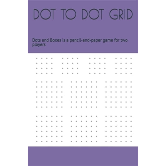 Pre-Owned Dot to Dot Grid: Dots and Boxes is a pencil-and-paper game for two players