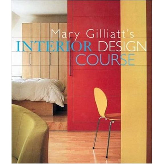 Pre-Owned Mary Gilliatt's Interior Design Course, 9780823030460, 0823030466, Hardcover, First Pr. edition