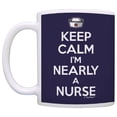 thumbnail image 2 of ThisWear Nursing School Gifts for a Nurse Keep Calm I'm Nearly a Nurse Student Nurse Gag Gifts 11 ounce 2 Pack Coffee Mugs Blue, 2 of 4
