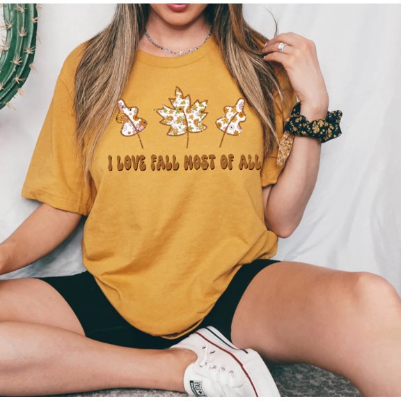 I LOVE FALL MOST OF ALL Graphic Plus Short sleeve T-Shirt