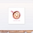 thumbnail image 4 of Creative Products I Love You A Latte 36x36 Canvas Wall Art, 4 of 5